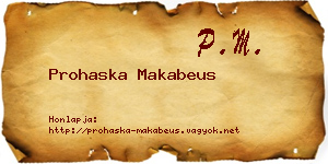Prohaska Makabeus névjegykártya